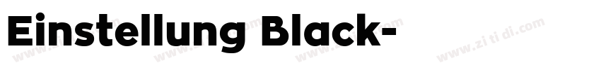 Einstellung Black字体转换